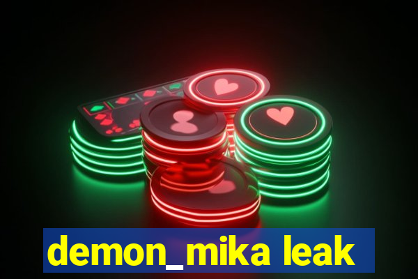 demon_mika leak